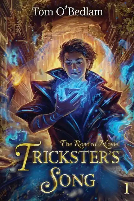 The Road to Noviel: A LitRPG Portal Fantasy - Paperback