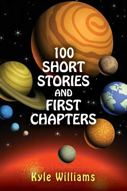 100 Short Stories and First Chapters - Paperback