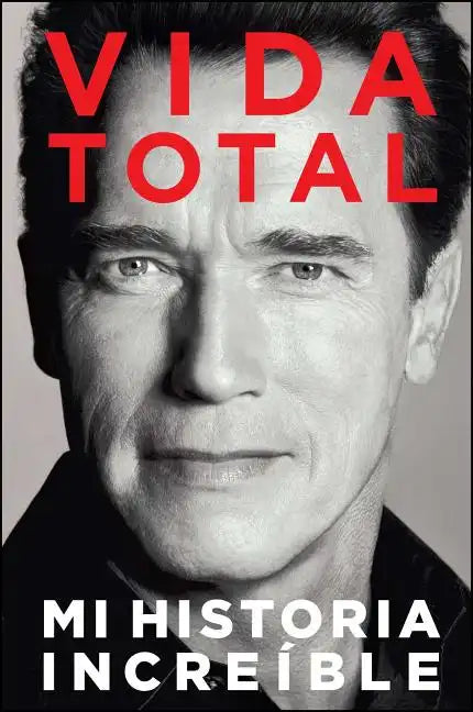 Vida Total: Mi Historia Increíble - Paperback
