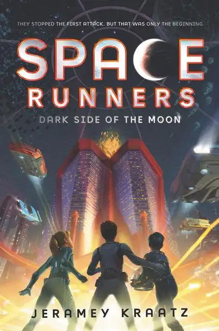Space Runners: Dark Side of the Moon - Hardcover