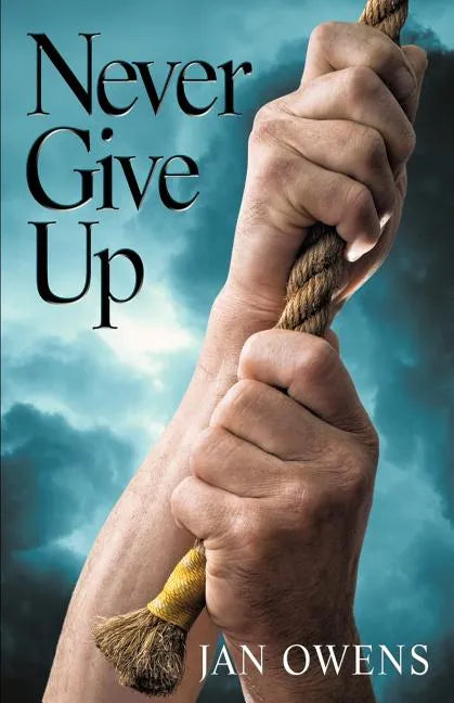 Never Give Up - Paperback