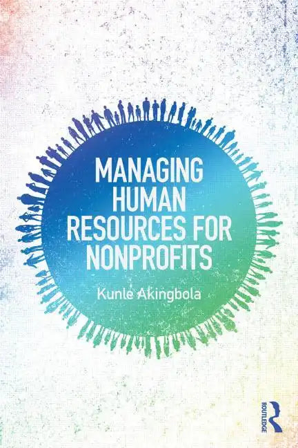 Managing Human Resources for Nonprofits - Paperback