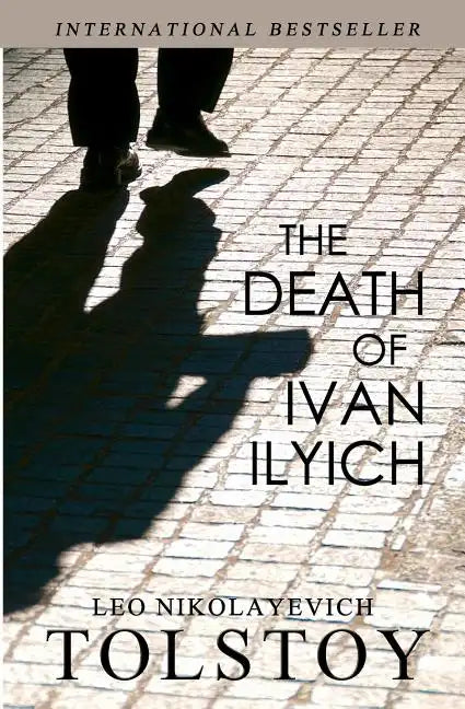 The Death of Ivan Ilyich - Paperback