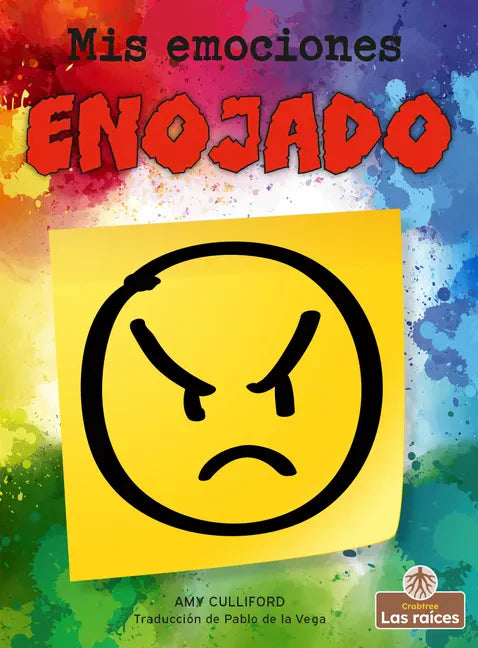 Enojado (Angry) - Library Binding