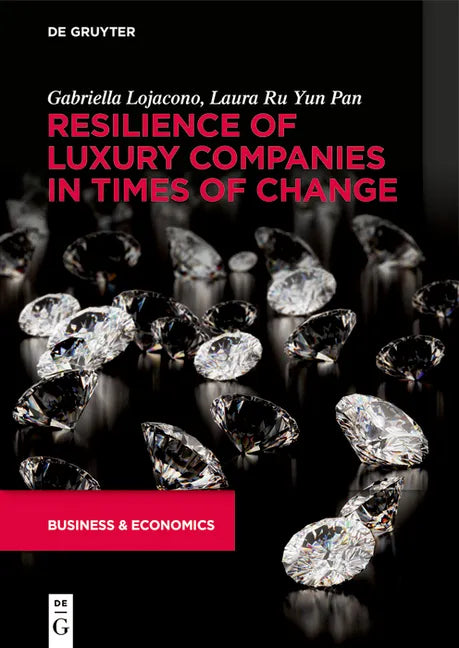 Resilience of Luxury Companies in Times of Change - Paperback