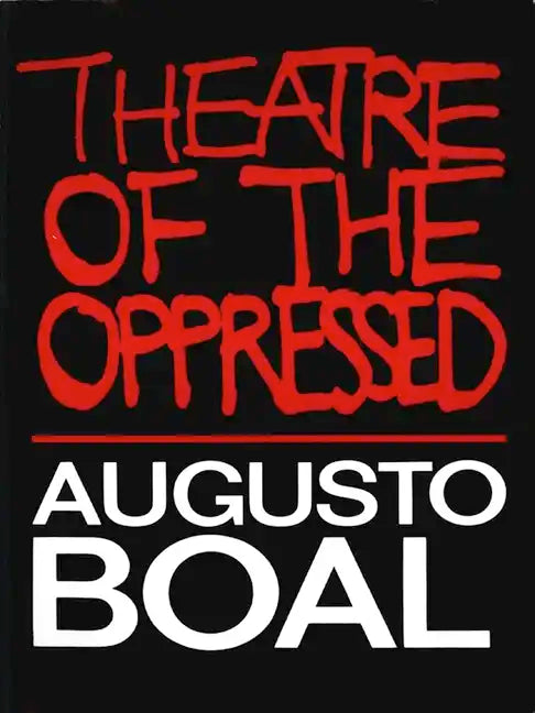 Theatre of the Oppressed - Paperback
