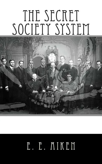 The Secret Society System - Paperback