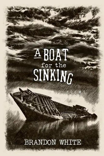 A Boat for the Sinking - Paperback