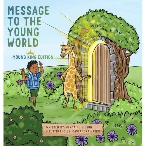 Message To The Young World - Young King Edition - Hardcover