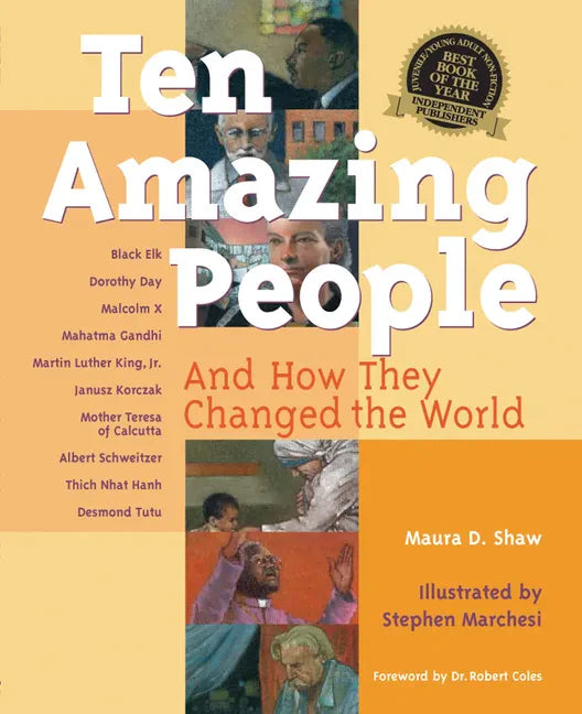 Ten Amazing People: And How They Changed the World - Hardcover