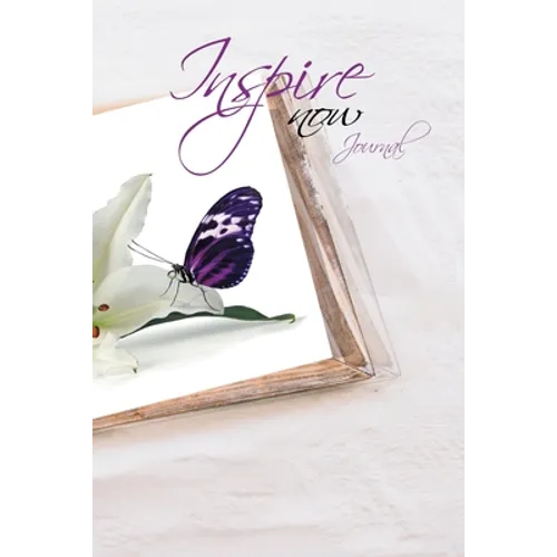 Inspire Now Journal - Paperback