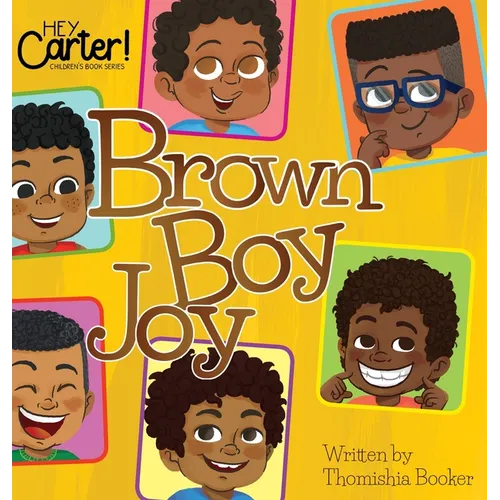 Brown Boy Joy - Hardcover