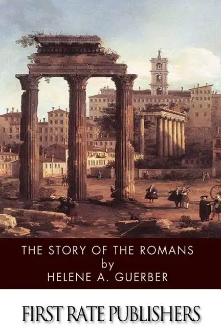 The Story of the Romans - Paperback