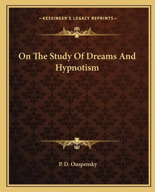 On the Study of Dreams and Hypnotism - Paperback