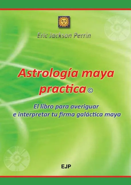 Astrologia Maya Practica - Paperback