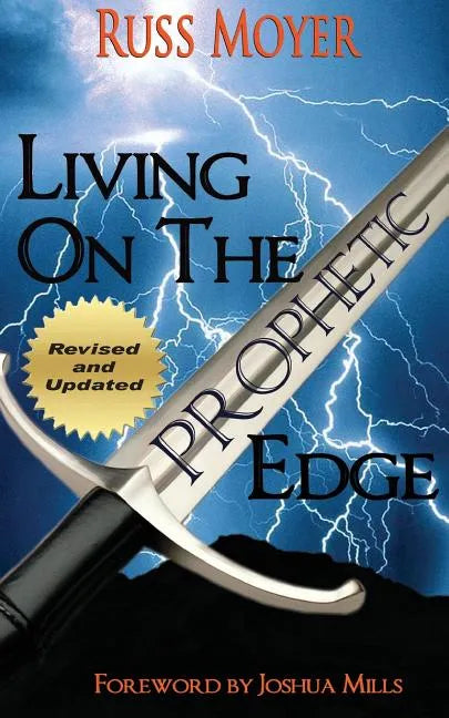Living on the Prophetic Edge - Paperback