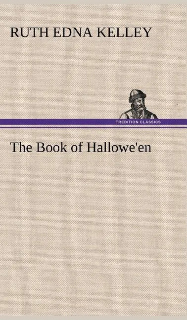 The Book of Hallowe'en - Hardcover