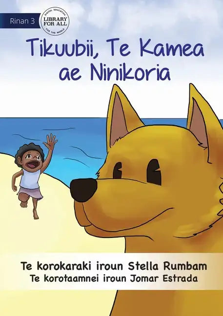 Scubby the Brave Dog - Tikuubii, Te Kamea ae e Ninikoria (Te Kiribati) - Paperback