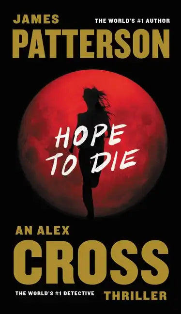 Hope to Die - Hardcover