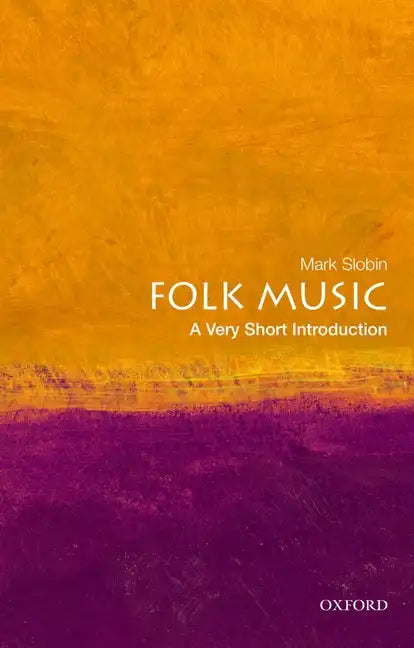 Folk Music: A Very Short Introduction - Paperback