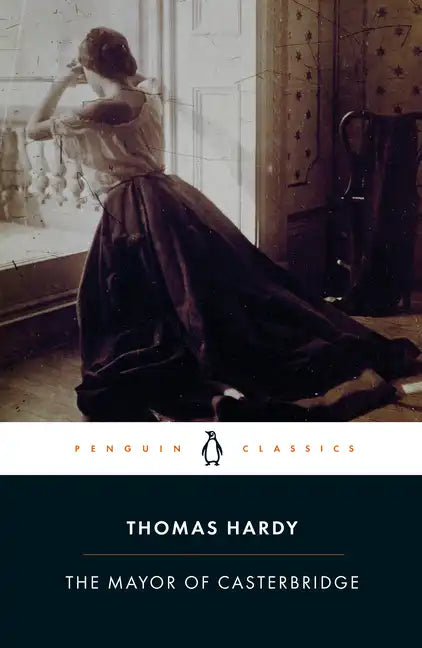 The Mayor of Casterbridge - Paperback