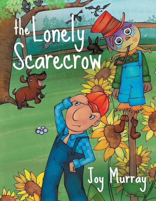 The Lonely Scarecrow - Paperback