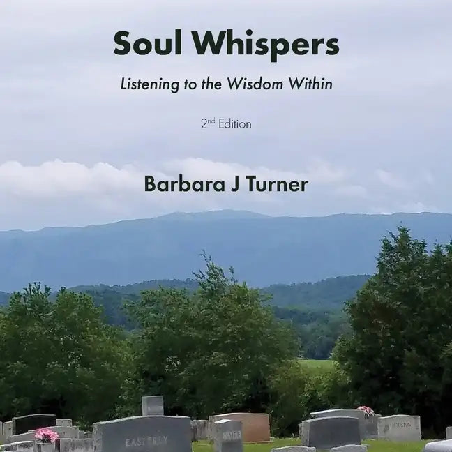 Soul Whispers: Listening to the Wisdom Within - Paperback