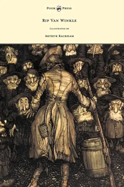 Rip Van Winkle - Illustrated by Arthur Rackham - Hardcover