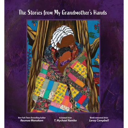 The Stories from My Grandmother's Hands - Hardcover
