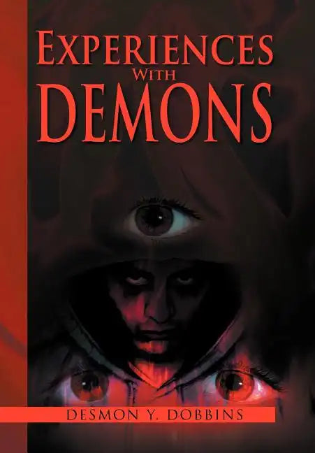 Experiences With Demons - Hardcover
