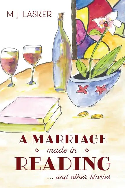 A Marriage Made in Reading: and Other Stories - Paperback