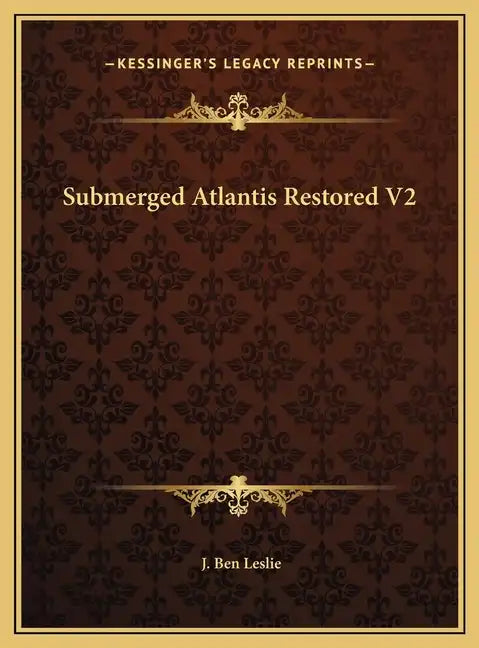 Submerged Atlantis Restored V2 - Hardcover