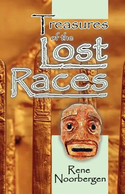 Treasures of the Lost Races - Paperback