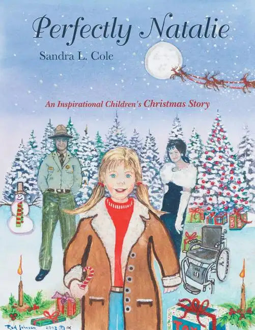 Perfectly Natalie: An Inspirational Children's Christmas Story - Paperback