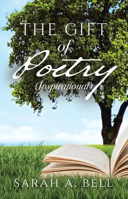 The Gift of Poetry: Inspirational - Paperback