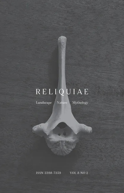 Reliquiae: Vol 8 No 2 - Paperback