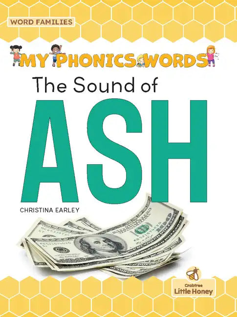 The Sound of Ash - Library Binding
