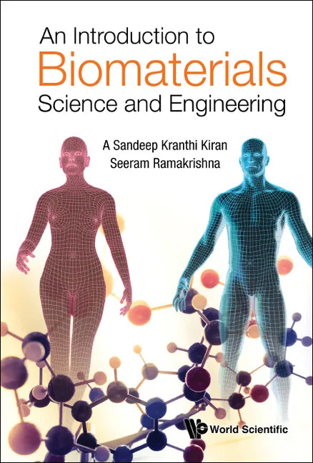 An Introduction to Biomaterials Science and Engineering - Hardcover