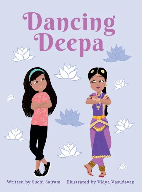 Dancing Deepa - Hardcover
