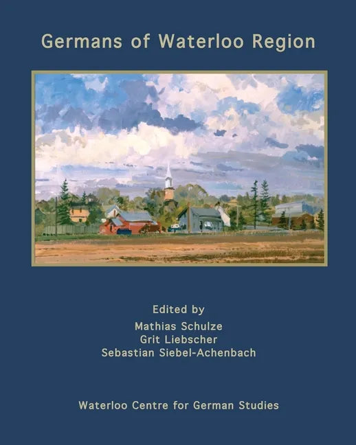 Germans of Waterloo Region - Paperback