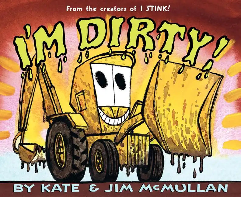 I'm Dirty! - Paperback