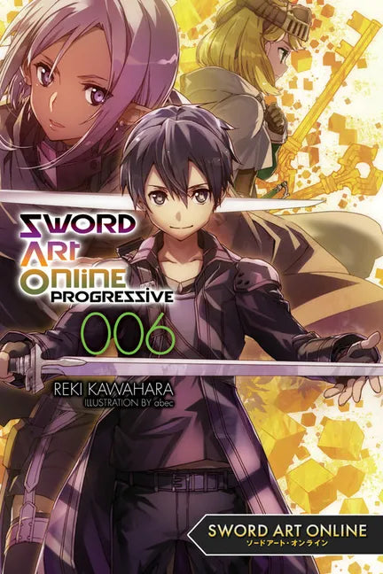Sword Art Online Progressive 6 (Light Novel): Volume 6 - Paperback