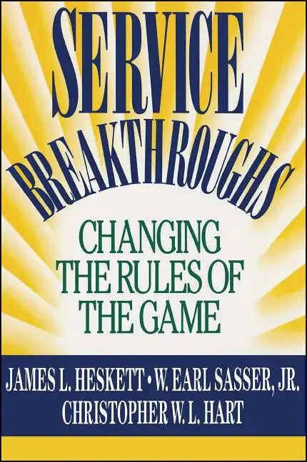 Service Breakthroughs - Paperback