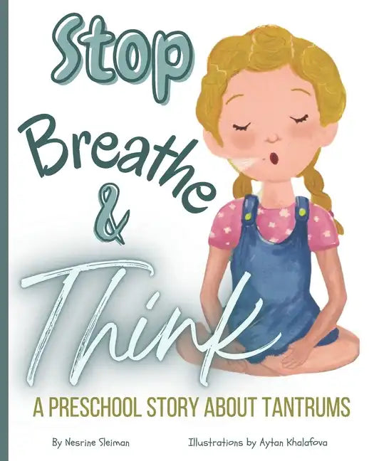 Stop! Breathe! and Think! - Paperback