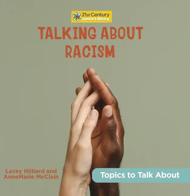 Talking about Racism - Library Binding