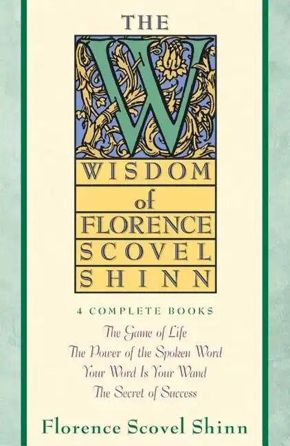 Wisdom of Florence Scovel Shinn - Paperback