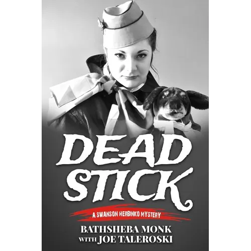 Dead Stick: A Swanson Herbinko Mystery - Paperback