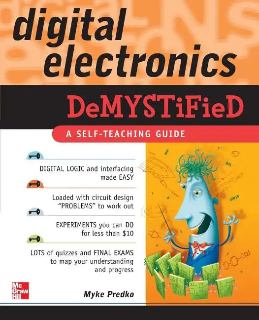 Digital Electronics Demystified - Paperback