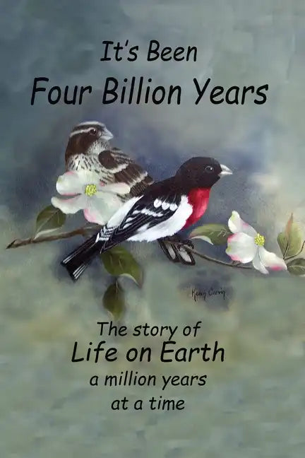 It's Been Four Billion Years: The Story of Life on Earth a Million Years at a Time - Paperback