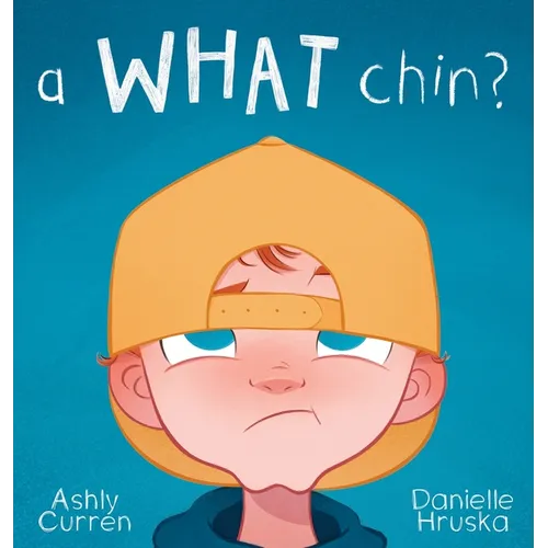 A What Chin? - Hardcover